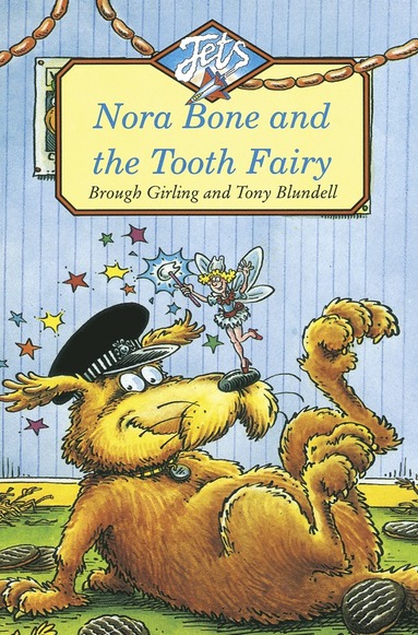 bokomslag Nora Bone and the Tooth Fairy