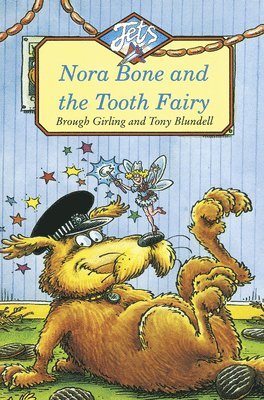 Nora Bone and the Tooth Fairy 1