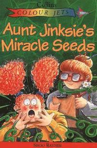 bokomslag Aunt Jinksie's Miracle Seeds