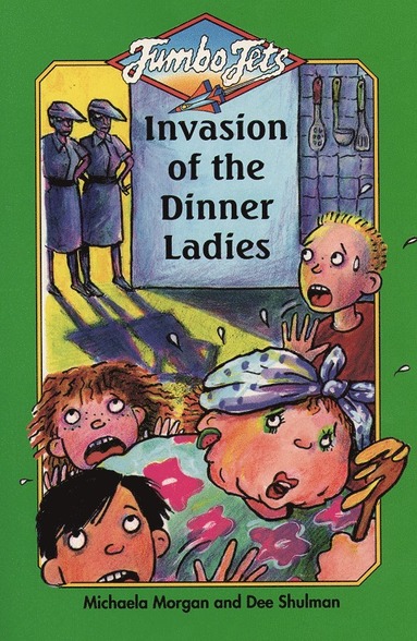 bokomslag Invasion of the Dinner Ladies