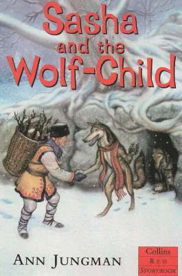 Sasha and the Wolf-Child 1