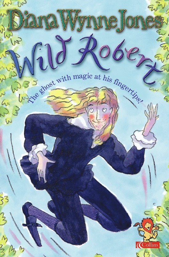 Diana Wynne Jones - Wild Robert, Häftad