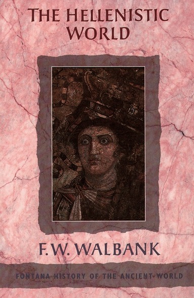 F. W. Walbank - Hellenistic World, Häftad