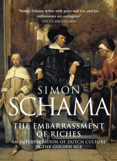 Simon Schama - Embarrassment of Riches, Häftad