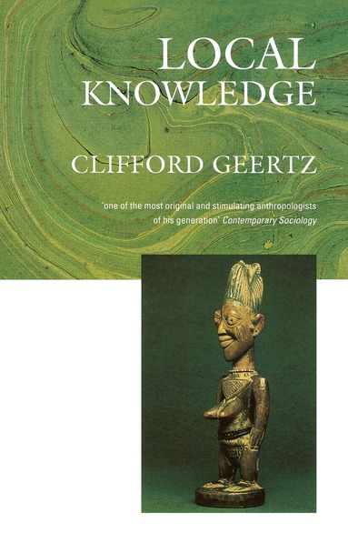 Clifford Geertz - Local Knowledge, Häftad