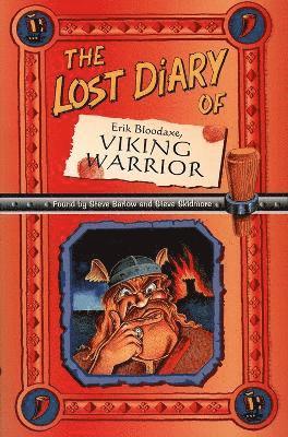 bokomslag The Lost Diary Of Erik Bloodaxe, Viking Warrior