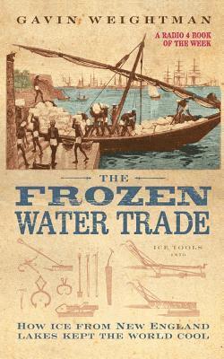 bokomslag The Frozen Water Trade