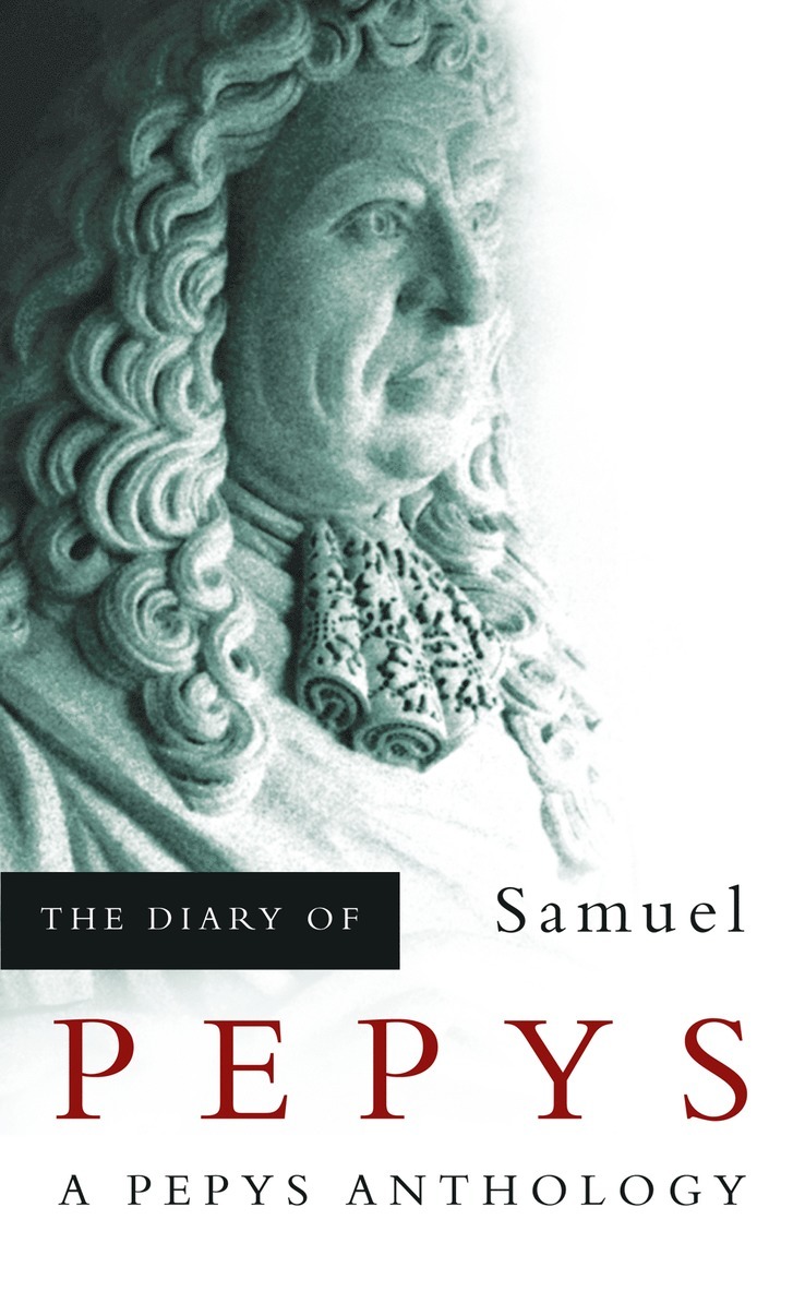 The Diary of Samuel Pepys 1