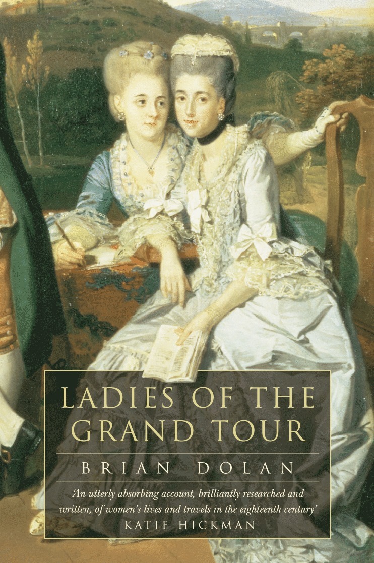 Ladies of the Grand Tour 1