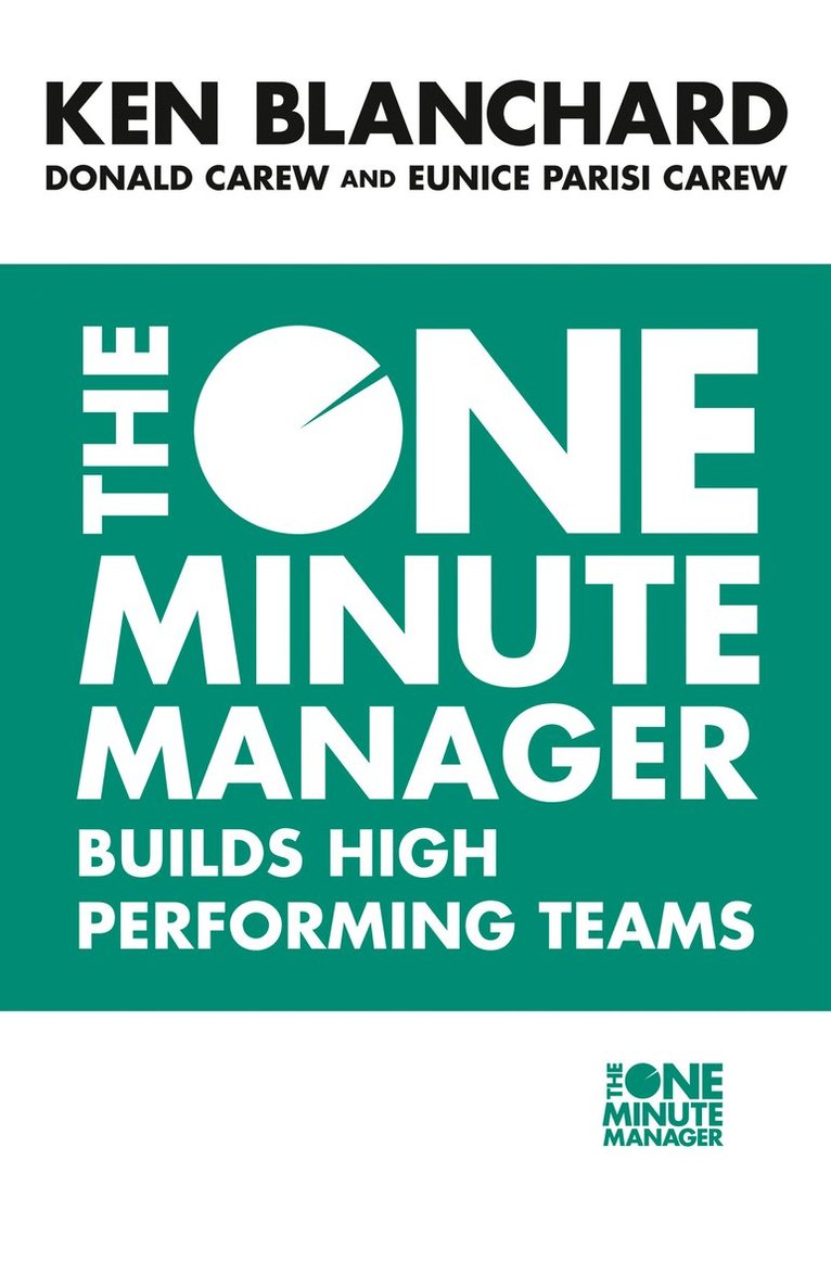 Kenneth Blanchard, Donald Carew, Eunice Parisi-Carew - One Minute Manager Builds High Performing Teams, Häftad