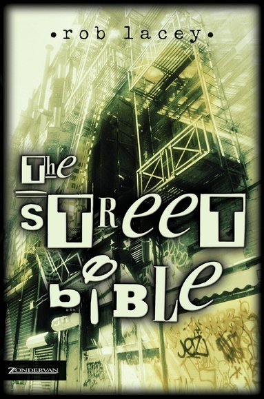 Rob Lacey - street bible, Häftad
