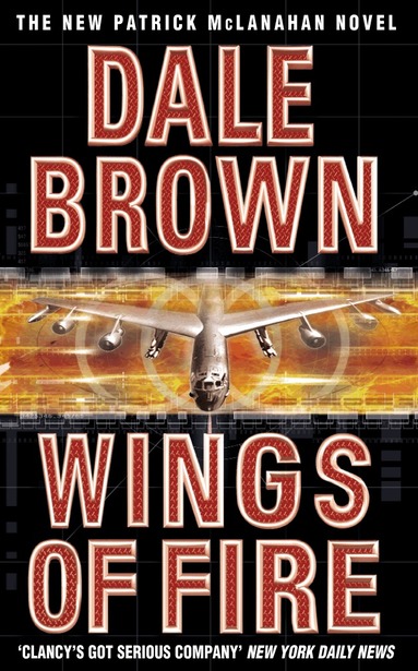 Dale Brown - Wings of Fire, Häftad