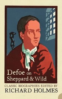 bokomslag Defoe on Sheppard and Wild