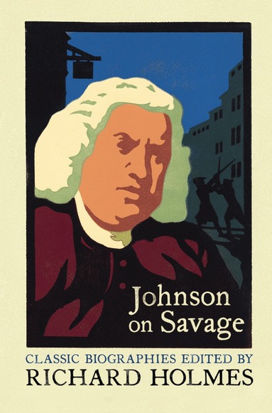 Richard Holmes - Johnson on Savage, Häftad