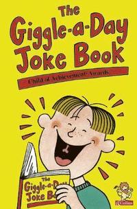 bokomslag The Giggle-a-Day Joke Book