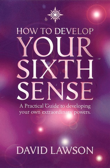 bokomslag How to Develop Your Sixth Sense