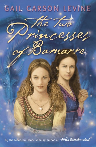 Gail Carson Levine - Two Princesses of Bamarre, Häftad