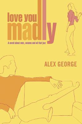 Love You Madly