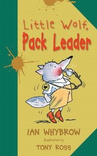 bokomslag Little Wolf, Pack Leader