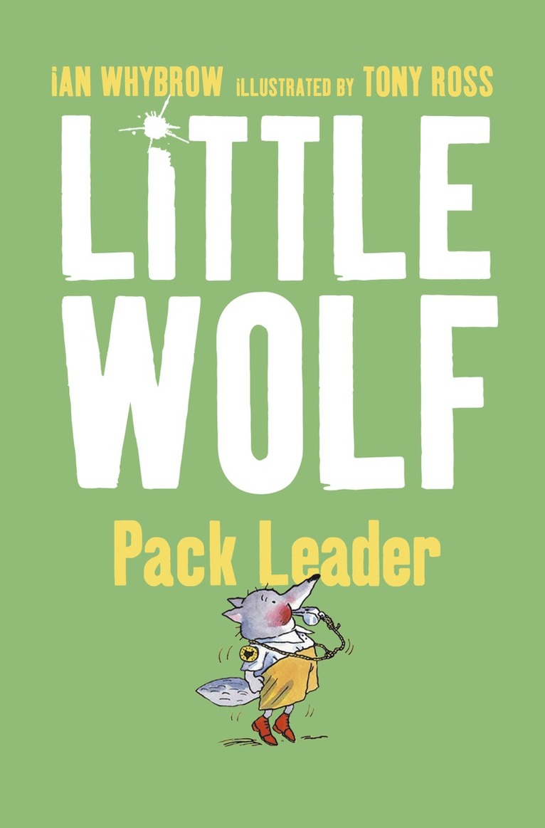 Little Wolf, Pack Leader 1