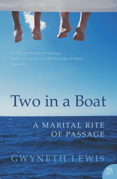 Gwyneth Lewis - Two in a Boat, Häftad
