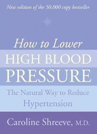 bokomslag How to Lower High Blood Pressure