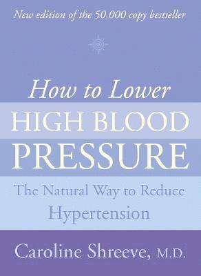 How to Lower High Blood Pressure 1
