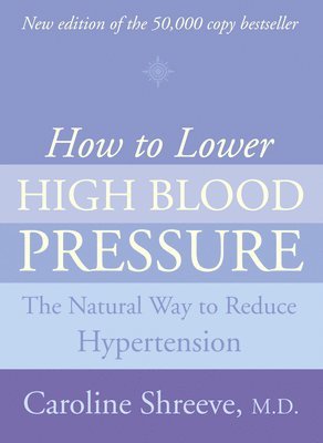 How to Lower High Blood Pressure 1