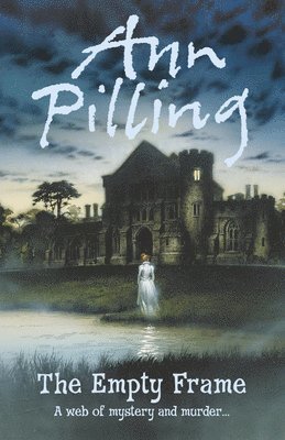 Ann Pilling - Empty Frame, Häftad