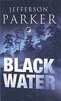 Black Water 1