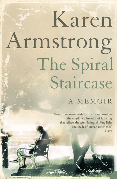 Karen Armstrong - Spiral Staircase, Häftad