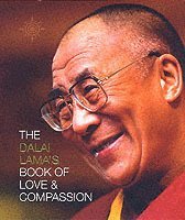 bokomslag The Dalai Lamas Book of Love and Compassion