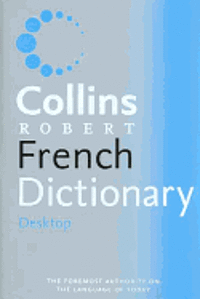 bokomslag Collins-Robert Desktop French Dictionary