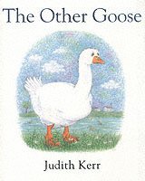 Judith Kerr - Other Goose, Häftad