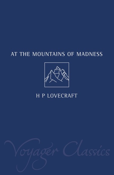 bokomslag At the Mountains of Madness
