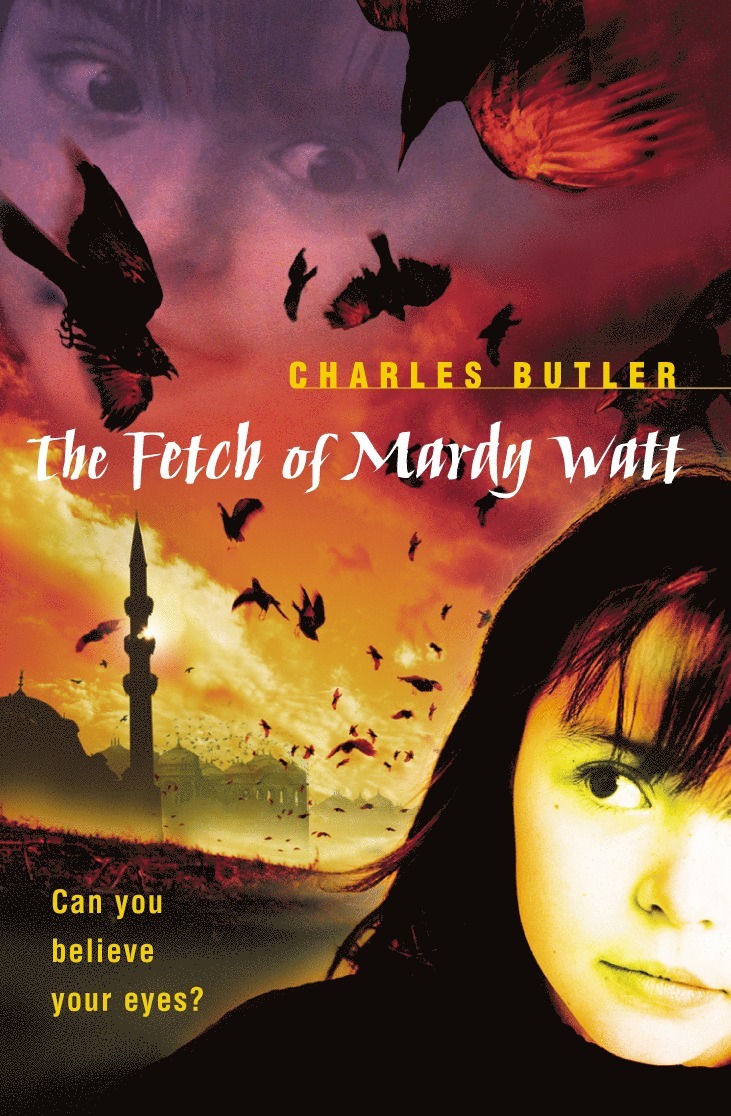 Charles Butler - Fetch of Mardy Watt, Häftad