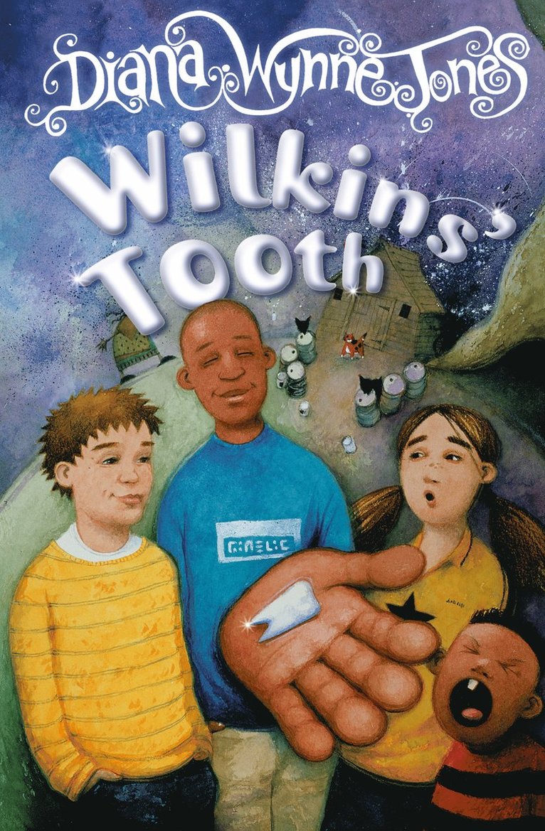 Diana Wynne Jones - Wilkins’ Tooth, Häftad