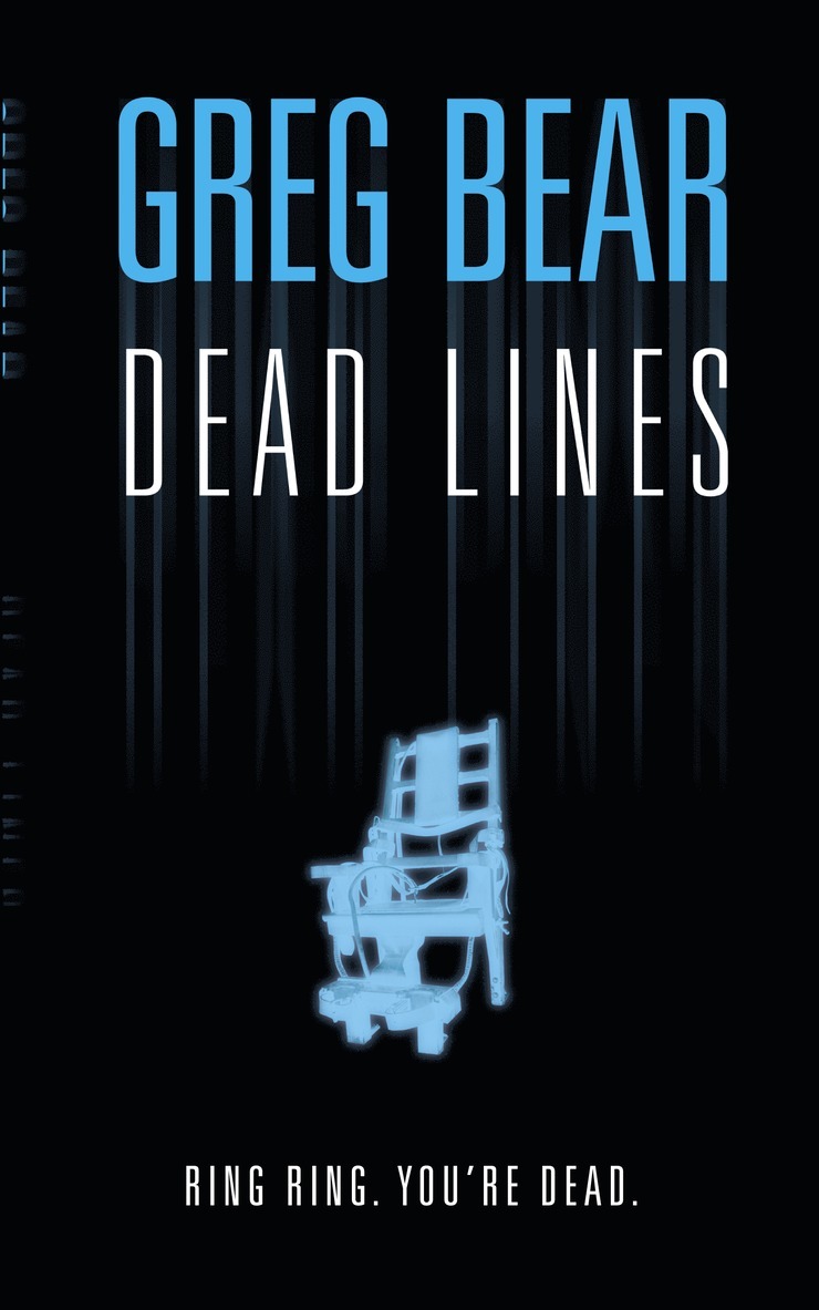 Greg Bear - Dead Lines, Häftad