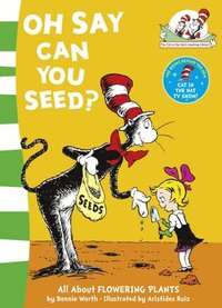 bokomslag Oh Say Can You Seed?