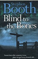 Blind to the Bones