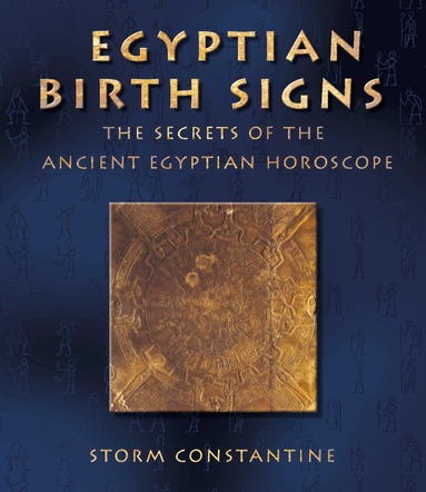 Storm Constantine - Egyptian Birth Signs, Häftad