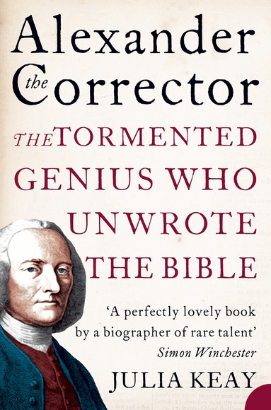 Julia Keay - Alexander the Corrector, Häftad