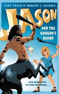 bokomslag Jason and the Gorgon's Blood