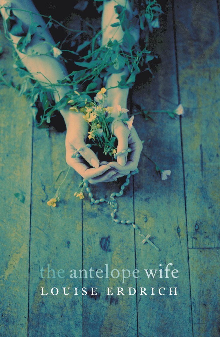 Louise Erdrich - Antelope Wife, Häftad