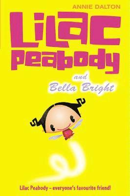 Lilac Peabody and Bella Bright 1