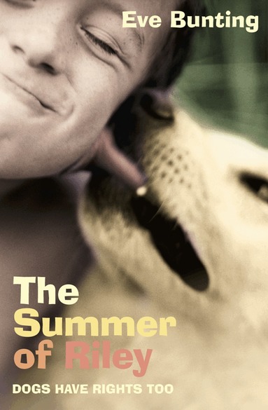 Eve Bunting - Summer of Riley, Häftad