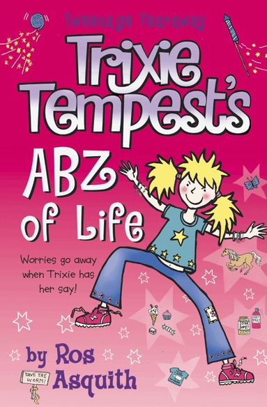 Ros Asquith - Trixie Tempest’s ABZ of Life, Häftad