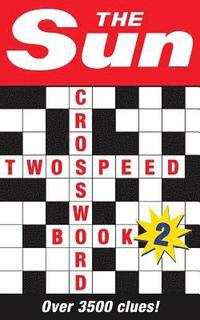 bokomslag The Sun Two-speed Crossword Book 2