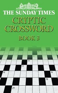 bokomslag The Sunday Times Cryptic Crossword Book 3