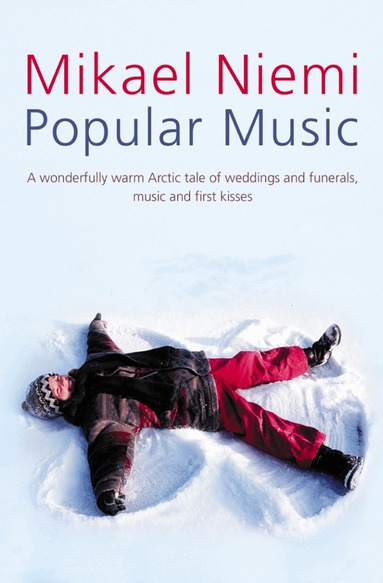 Mikael Niemi - Popular Music, Häftad